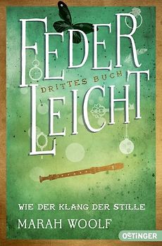 FederLeicht 3. Wie der Klang der Stille