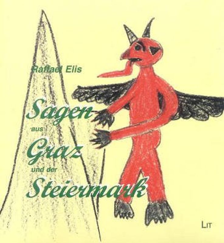 Sagen aus Graz und der Steiermark