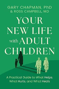 Your New Life with Adult Children