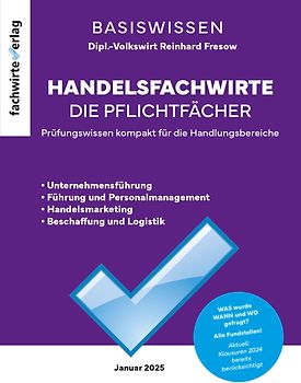 Handelsfachwirte - Die Zusammenfassung