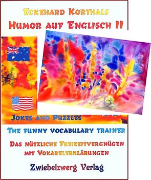 Humor auf Englisch II - Jokes and puzzles. The funny vocabulary trainer