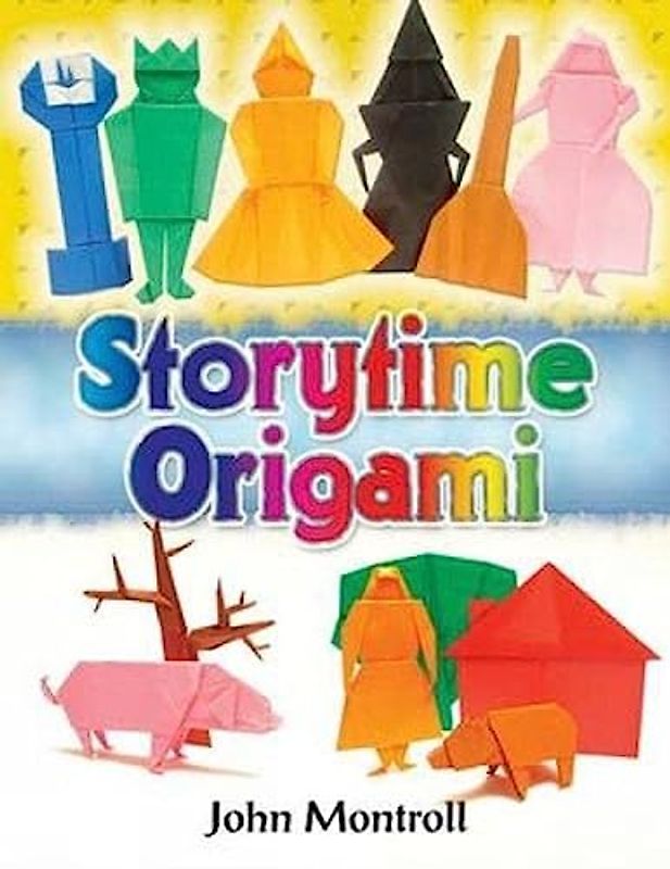 Storytime Origami (Dover Origami Papercraft)