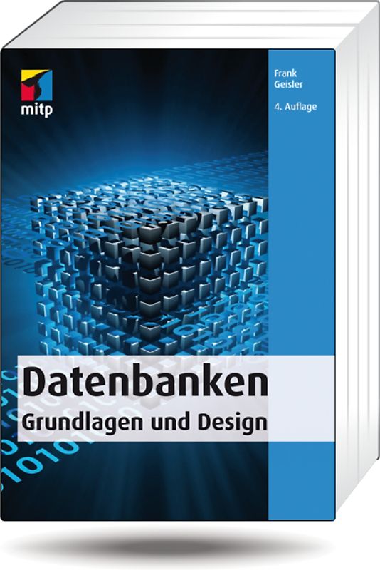 Datenbanken - Grundlagen und Design