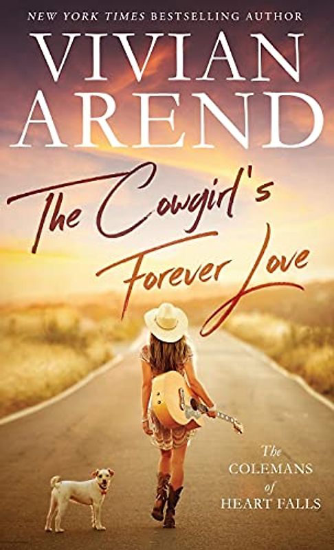 The Cowgirl's Forever Love (The Colemans of Heart Falls, Band 1)