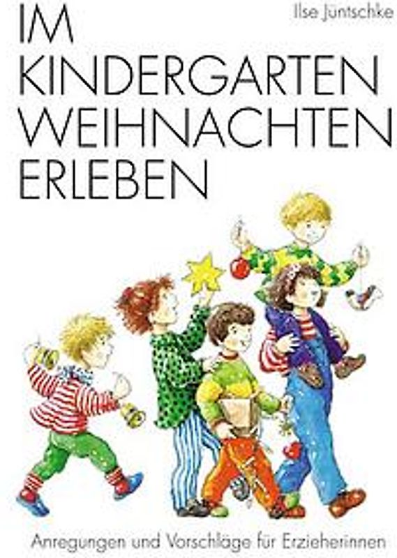 Im Kindergarten Weihnachten erleben