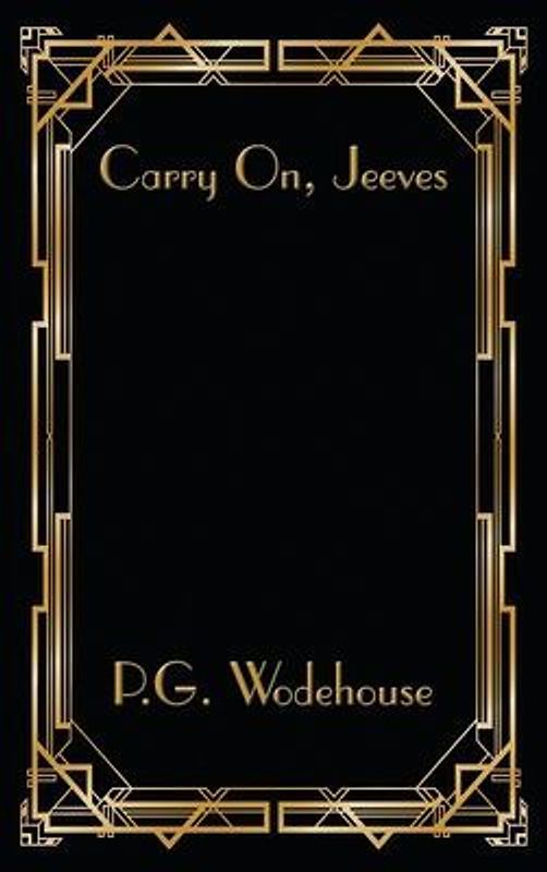 Carry On, Jeeves