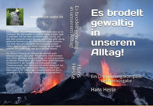 Es brodelt gewaltig in unserem Alltag!