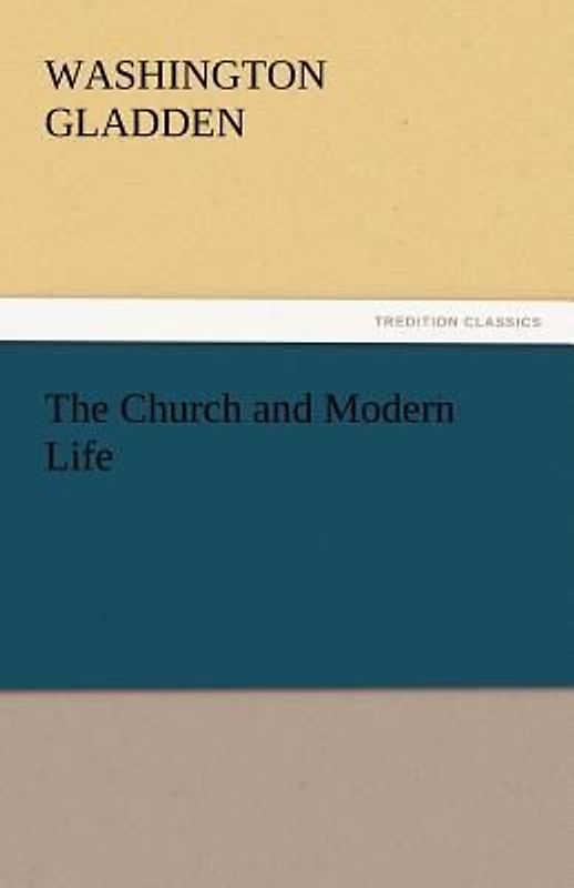 The Church and Modern Life