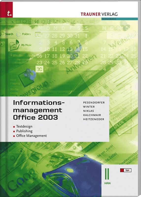 Informationsmanagement Office 2003 II HAK