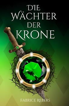 Die Wächter der Krone