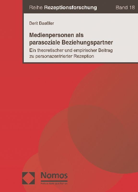 Medienpersonen als parasoziale Beziehungspartner