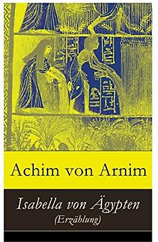 Isabella von Ägypten (Erzählung)