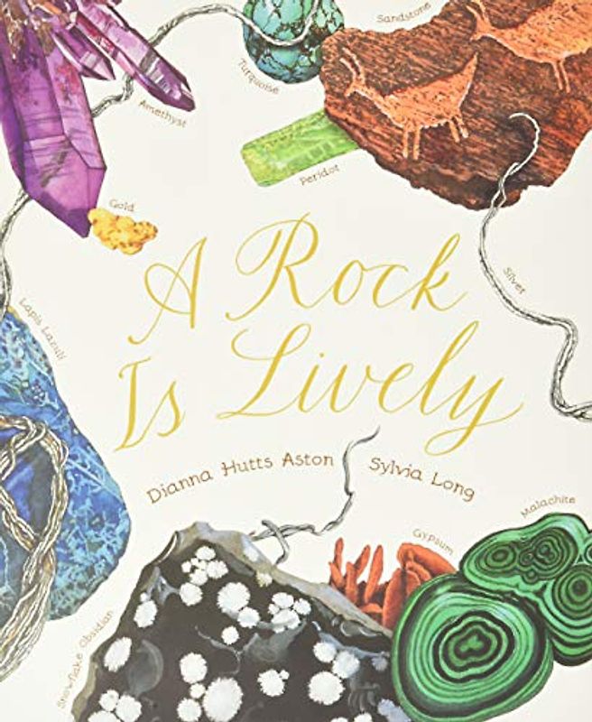A Rock Is Lively (Nature Books): 1 (Family Treasure Nature Encylopedias)