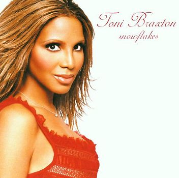 Toni Braxton - Snowflakes