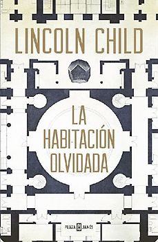 Una Habitación Olvidada / The Forgotten Room: A Novel