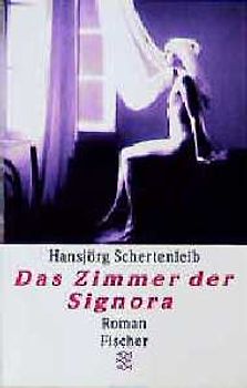 Das Zimmer der Signora