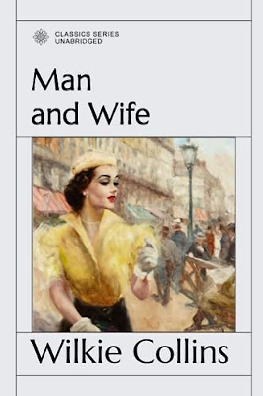 Man and Wife: Vol 1