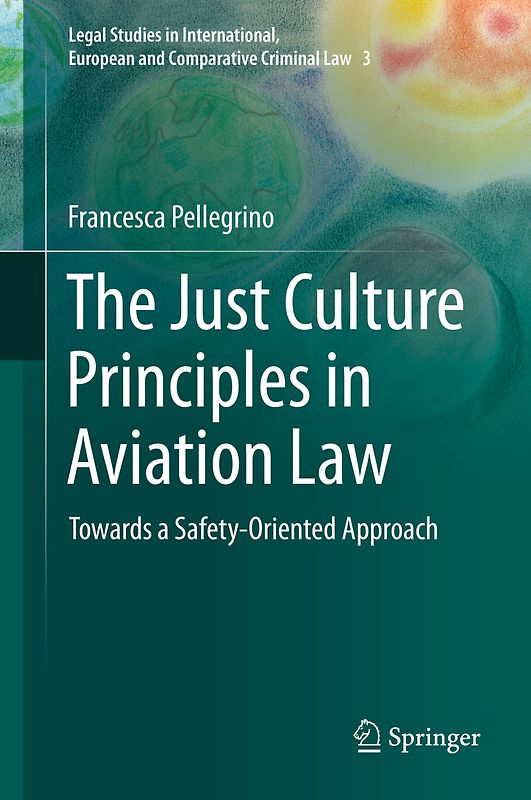 The Just Culture Principles in Aviation Law