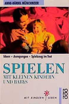 Spielen mit kleinen Kindern und Babys