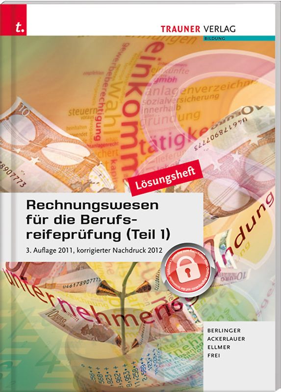 Rechnungswesen für die Berufsreifeprüfung (Teil 1) Lösungsheft