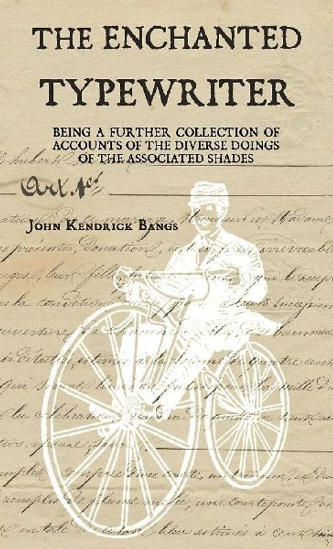 The Enchanted Typewriter