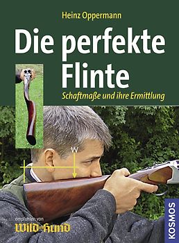 Die perfekte Flinte