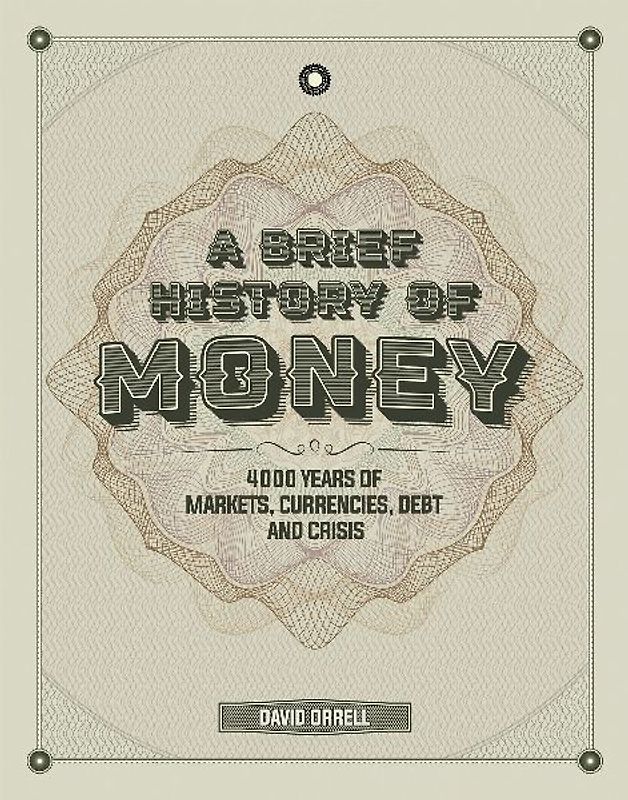 A Brief History of Money
