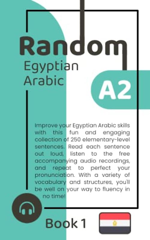Random Egyptian Arabic A2 (Book 1)