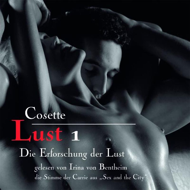 Lust 1. Die Erforschung der Lust