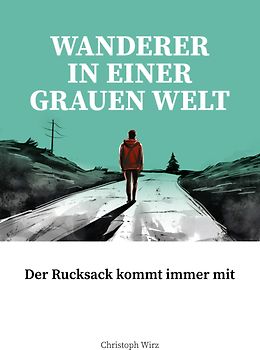 Wanderer im einer grauen Welt