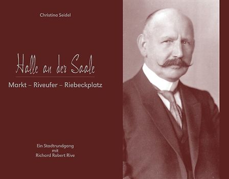 Halle an der Saale. Markt - Riveufer - Riebeckplatz