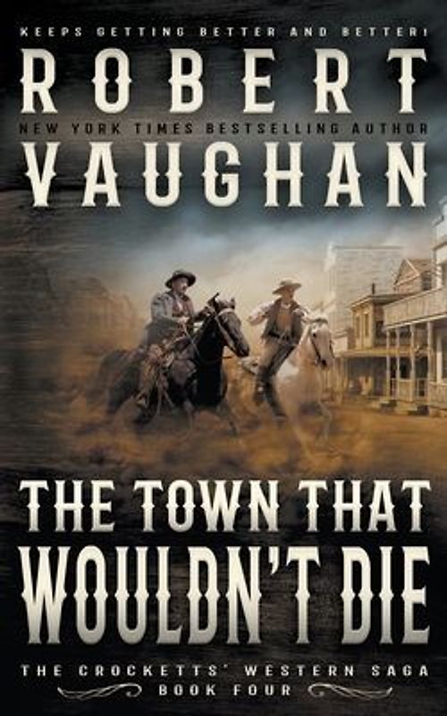 The Town That Wouldn't Die