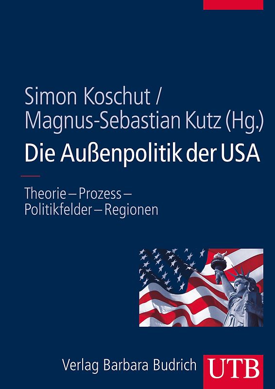 Die Außenpolitik der USA