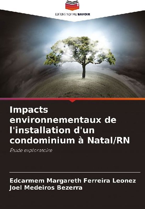 Impacts environnementaux de l'installation d'un condominium à Natal/RN