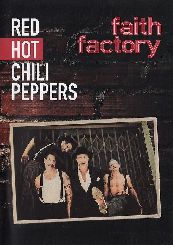 Red Hot Chili Peppers - Faith Factory