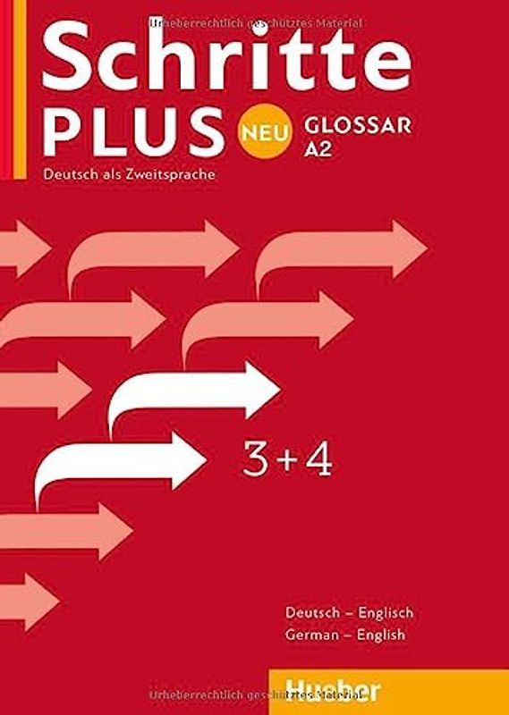 Schritte plus Neu 3+4: Deutsch als Zweitsprache / Glossar Deutsch-Englisch – Glossary German-English