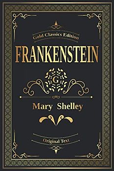 Frankenstein: Gold Edition with additional content
