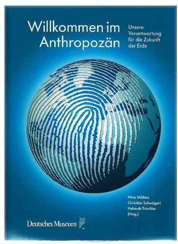 Willkommen im Anthropozän
