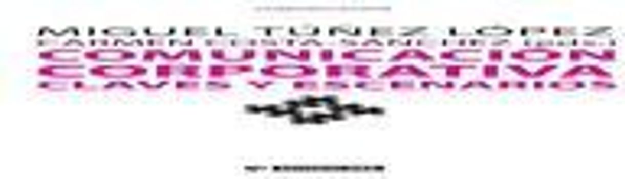 Comunicación corporativa : claves y escenarios