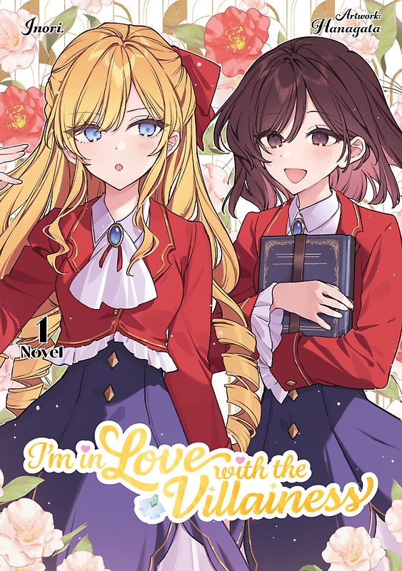 I'm in Love with the Villainess (Light Novel, 2in-1), Band 1