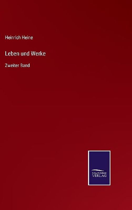 Leben und Werke