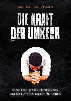 Die Kraft der Umkehr