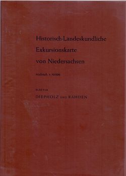 Historisch-Landeskundliche Exkursionskarte von Niedersachsen: Erläuterungsheft - Erhard Kühlhorn [Broschiert]