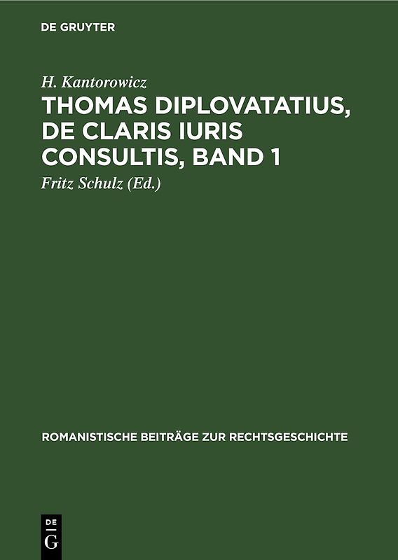 Thomas Diplovatatius, De claris iuris consultis, Band 1