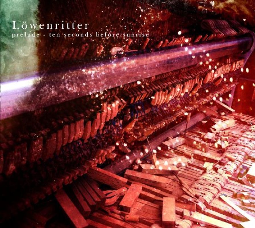 Löwenritter - Prelude-Ten Seconds Before Sunrise