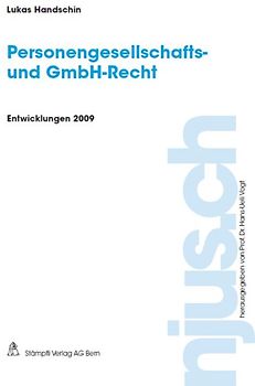 Personengesellschafts- und GmbH-Recht, Entwicklungen 2009