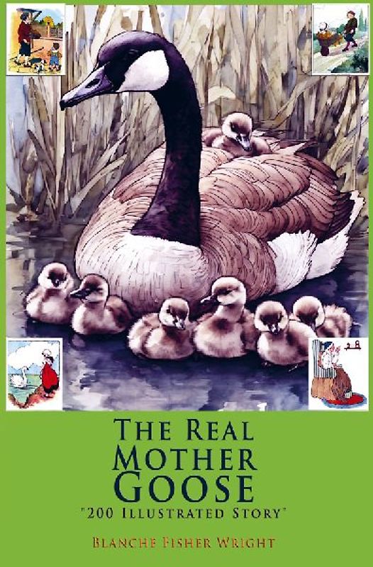 The Real Mother Goose