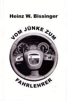 Vom Jünke zum Fahrlehrer