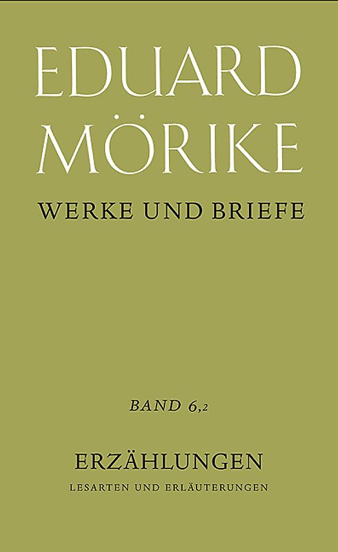Werke und Briefe. Historisch-kritische Gesamtausgabe. Pflichtfortsetzung / Erzählungen