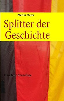 Splitter der Geschichte